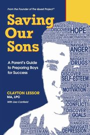 Saving Our Sons, Lessor Clayton