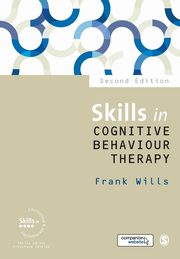 Skills in Cognitive Behaviour Therapy, Wills Frank