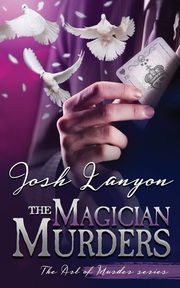 The Magician Murders, Lanyon Josh