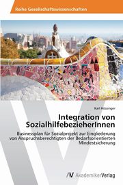 Integration Von Sozialhilfebezieherinnen, Hossinger Karl