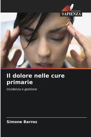 Il dolore nelle cure primarie, Barros Simone