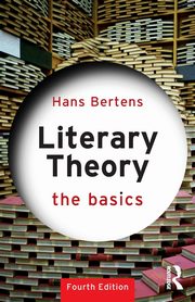Literary Theory, Bertens Hans