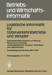 Logistische Informatik fr Gterverkehrsbetriebe und Verlader, 