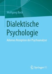 Dialektische Psychologie, Bock Wolfgang