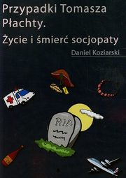 ksiazka tytu: Przypadki Tomasza Pachty autor: Koziarski Daniel