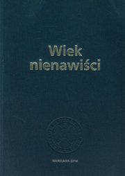 ksiazka tytu: Wiek nienawici autor: 