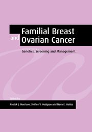 Familial Breast and Ovarian Cancer, 