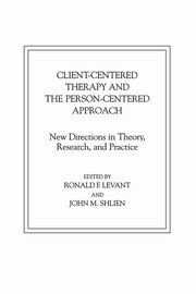 Client-Centered Therapy and the Person-Centered Approach, 
