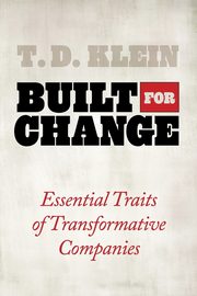 Built for Change, Klein T.D.