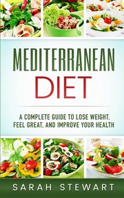 Mediterranean Diet, Stewart Sarah