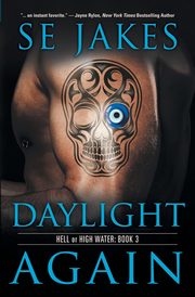 Daylight Again, Jakes SE