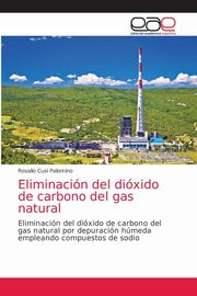 Eliminacin del dixido de carbono del gas natural, Cusi Palomino Rosalio