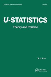 U-Statistics, Lee A. J.