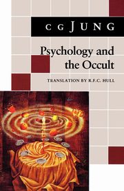 Psychology and the Occult, Jung C. G.