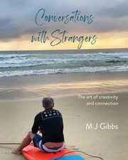 Conversations with Strangers, Gibbs M J
