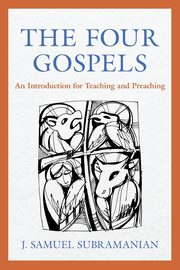 The Four Gospels, Subramanian J. Samuel