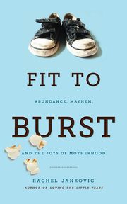 Fit to Burst, Jankovic Rachel