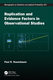 Replication and Evidence Factors in Observational Studies, Rosenbaum Paul