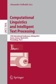 Computational Linguistics and Intelligent Text Processing, 