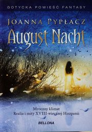 ksiazka tytu: August Nacht autor: Pypacz Joanna
