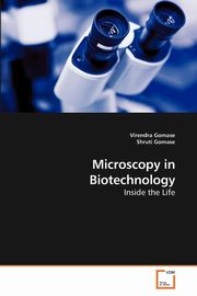 ksiazka tytu: Microscopy in Biotechnology autor: Gomase Virendra