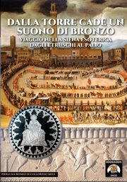 Dalla torre cade un suono di bronzo, Romeo di Colloredo Mels Pierluigi