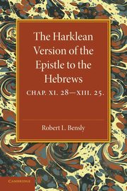The Harklean Version of the Epistle to the Hebrews, 