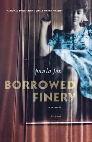 Borrowed Finery, Fox Paula