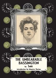 The Unbearable Bassington, Saki, 