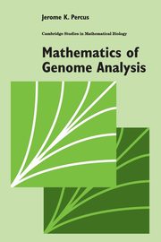 Mathematics of Genome Analysis, Percus Jerome K.