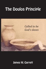 The Doulos Principle, Garrett James W