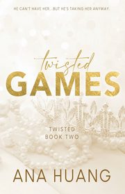 Twisted Games - Special Edition, Huang Ana