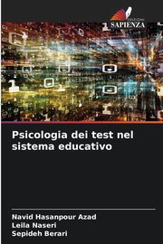 Psicologia dei test nel sistema educativo, Azad Navid Hasanpour