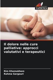 Il dolore nelle cure palliative, Khemakhem Rim