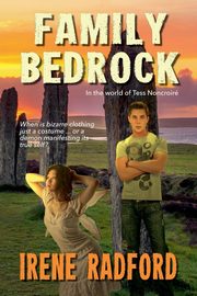 Family Bedrock, Radford Irene