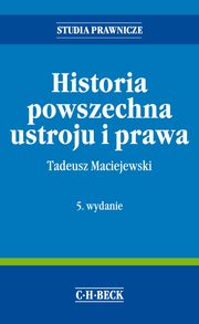 Historia powszechna ustroju i prawa, Maciejewski Tadeusz