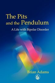 ksiazka tytu: The Pits and the Pendulum autor: Adams Brian