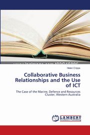 Collaborative Business Relationships and the Use of ICT, Cripps Helen