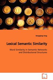 Lexical Semantic Similarity, Yang Dongqiang