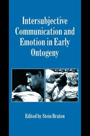 ksiazka tytu: Intersubjective Communication and Emotion in Early Ontogeny autor: 