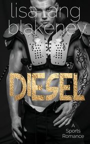 Diesel, Blakeney Lisa Lang