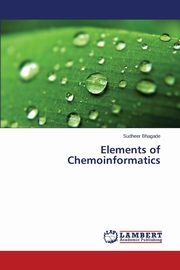 Elements of Chemoinformatics, Bhagade Sudheer