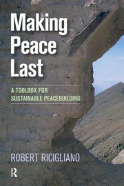 Making Peace Last, Ricigliano Robert