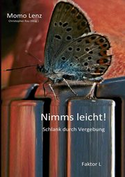 Faktor L  * Nimms leicht!, Lenz Momo