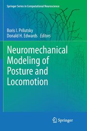 Neuromechanical Modeling of Posture and Locomotion, 