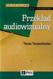 Przekad audiowizualny, Tomaszkiewicz Teresa