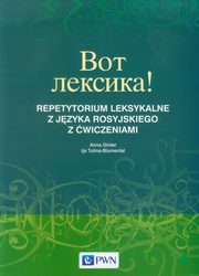 Wot leksika! Repetytorium leksykalne z jzyka rosyjskiego z wiczeniami, Ginter Anna, Tulina-Blumental Ija