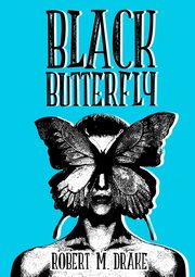 ksiazka tytu: Black Butterfly autor: Drake Robert M.