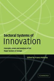 Sectoral Systems of Innovation, 