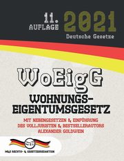 WoEigG - Wohnungseigentumsgesetz, Goldwein Alexander